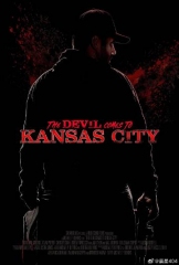 恶魔来到堪萨斯城 恶魔来到堪萨斯城